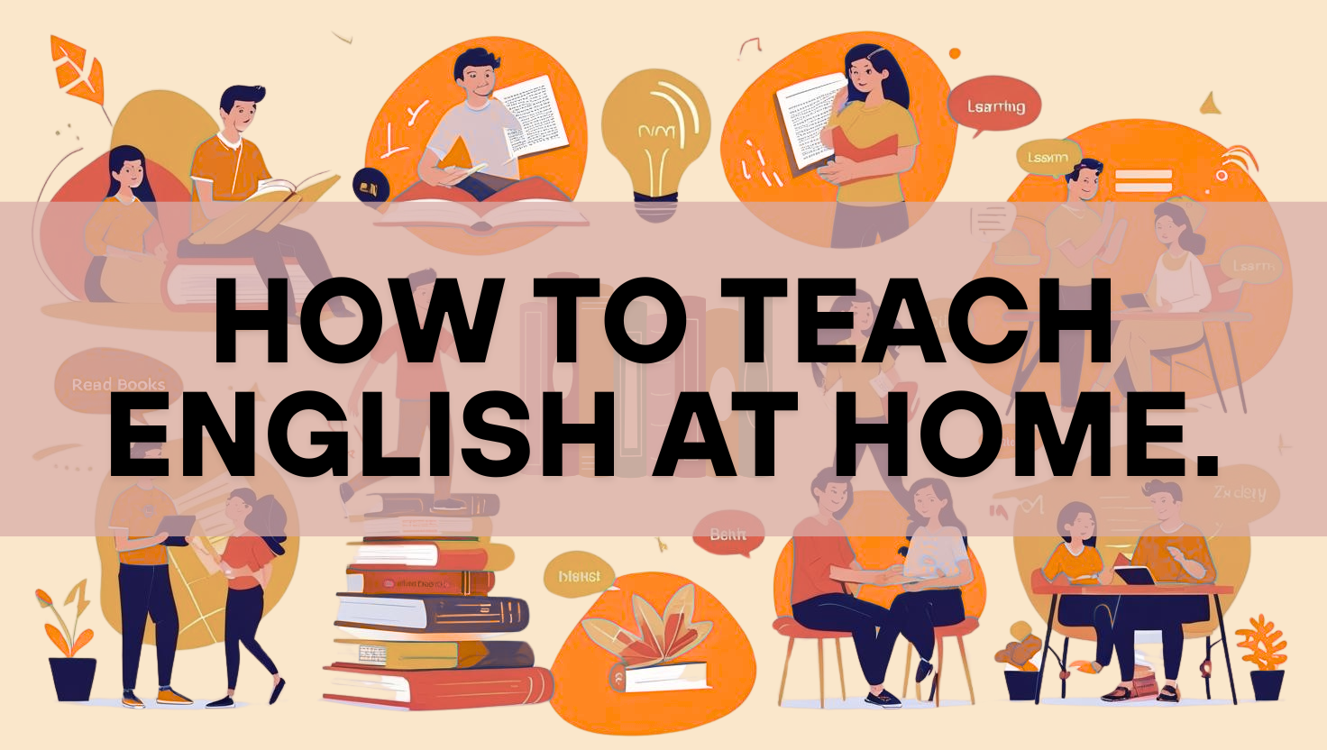 how to teach english at home